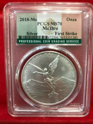 2018 - Mo Mexico Silver Libertad 1 Oz Onza Pcgs Ms70 Flag Label First Strike