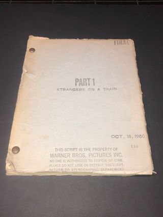 Alfred Hitchcock 1950 Strangers On A Train Movie Script