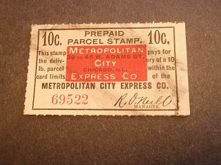 U.  S.  Chicago,  Metropolitan City Express Co.  Prepaid Parcel Stamp
