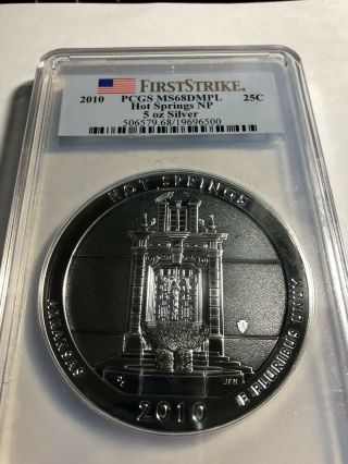 2010 PCGS MS 69 PL First Strike Hot Springs 5OZ 999 Silver America the 3