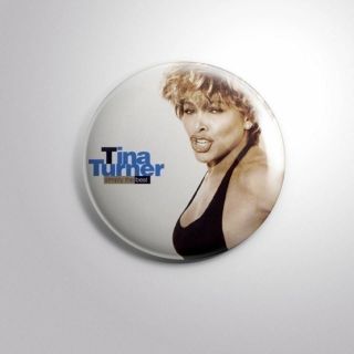 Tina Turner Simply The Best - Pinbacks Badge Button 2 1/4 " 59mm