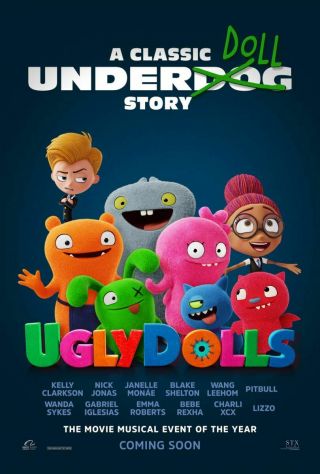 Ugly Dolls: 27x40 D/s Movie Theatre Poster (type 1)