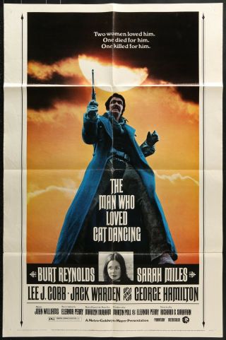 The Man Who Loved Cat Dancing Burt Reynolds 1 - Sheet Movie Poster 27 X 41