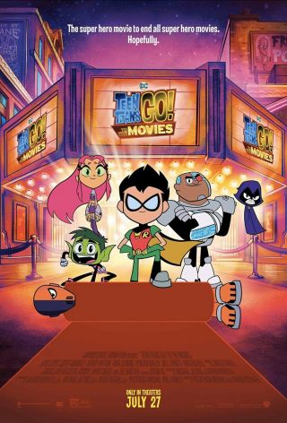 Teen Titans Go To The Movies 27x40 D/s Movie Poster