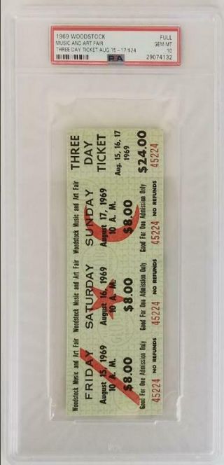 1969 Woodstock Music & Art Fair Three Day Full Ticket August 15 - 17 Psa 10