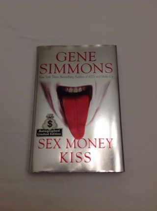 Gene Simmons Signed Book - Sex Money Kiss Autographed Limited Edition Very Good