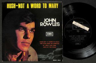 John Rowles Hush,  Not A Word To Mary Mega Rare Singapore 7 " Ep Eep1669