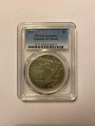 1928 $1 Peace Silver Dollar Pcgs Au Detail Cleaned Coin