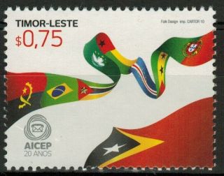 Timor Leste East Timor Aicep Joint Issue Portuguese Community Flags 2010 Mnh