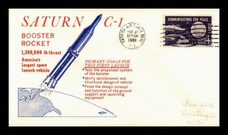 Dr Jim Stamps Us Saturn C 1 Booster Rocket Launch Space Craft Event Cover 1961