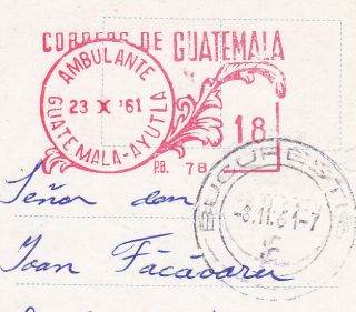 Guatemala 1961 circulated postcard to Romania - Postage Meter Stamp Ambulante 3