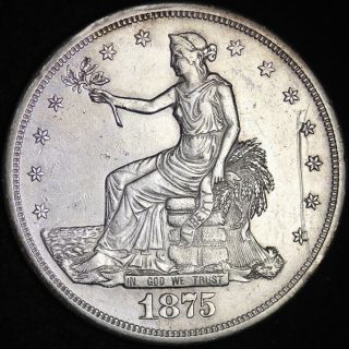 1875 - S Trade Dollar Choice Xf E364 Upm