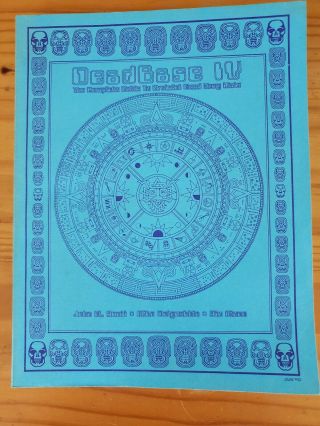 Deadbase Iv,  The Complete Guide To Grateful Dead Song Lists,  Signed & Numbered