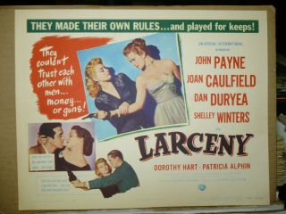 Larceny,  Nm 1948 Orig Tc [john Payne,  Joan Caulfield,  Shelley Winters]