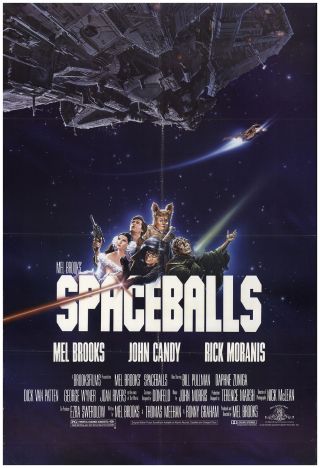 Spaceballs 1987 27x40 Orig Movie Poster Fff - 75672 John Candy U.  S.  One Sheet