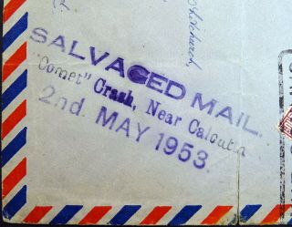SINGAPORE KGVI 1953 Salvaged Mail COMET CRASH Cover,  Cachet/Slogan/CDS Cancels. 3