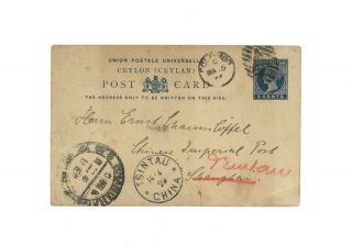 Rare Postal Stationery Card From Ceylon To China Shanghai & Tsingtau 1899