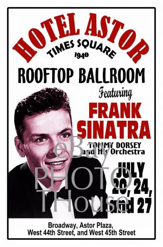 Frank Sinatra 1940 Times Square Ny Hotel Astor Poster Art Rendition Thouse 2016