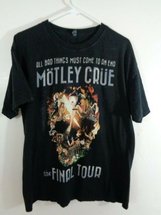 Motley Crue Shirt The Final Tour 2014 All Bad Things Must Come To An End Large