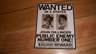 John Dillinger Wanted Poster Sticker Gangster