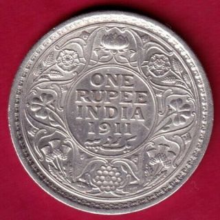 British India - 1911 - Kg V - One Rupee - Rare Silver Coin Cv6