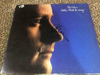Phil Collins Signed Autographed Hello I Must Be Going Record Album Lp