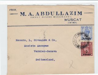 Oman Muscat 1953 Airmail Cover To Switzerland George V 4 & 2 Annas Stamps