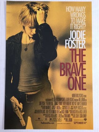 The Brave One 11.  5x17 Promo Movie Poster