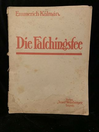 Kalman - Die Falchingsfee - Vocal Score - Weinberger Leipzig 1917