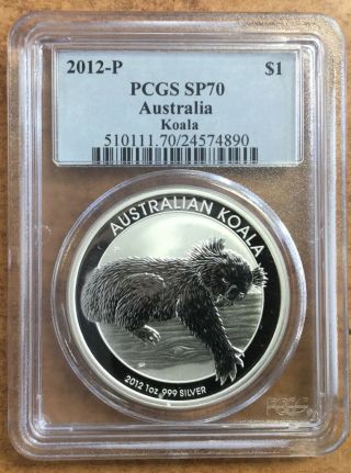 2012 - P Australia One Dollar Koala Pcgs Ms70 Silver Certified Coin