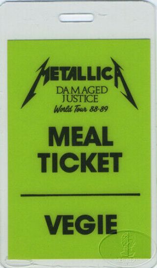 Metallica 1988 - 89 Tour Laminated Backstage Pass Meal Ticket Vegan