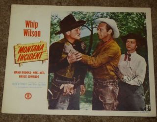 Montana Incident 1952 Lobby Card,  Autographed By " Superman " Noel Neil