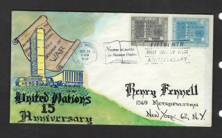 Fdc Hand Painted Un United Nations 1960 83 - 84 C.  Henry Artist Vf