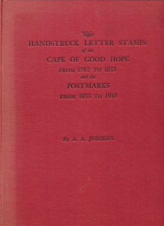 The Handstruck Letter Stamps Of The Cape Of Good Hope.