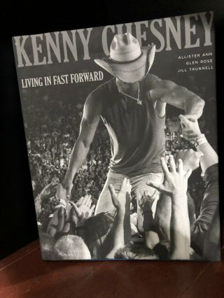 Kenny Chesney " Living In Fast Forward " Huge Coffee Table Book Unsigned