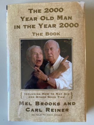 Mel Brooks And Carl Reiner Signed Book 2000 Year Old Man