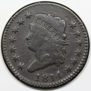 1814 Classic Head Large Cent,  Plain 4,  F Detail