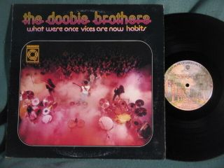 The Doobie Brothers What Were Once Vices Are Now Habits Quad Lp Record Vg,