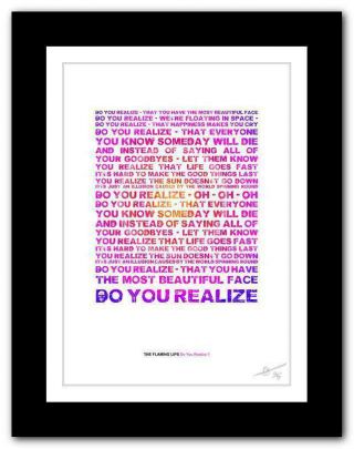 The Flaming Lips Do You Realize ❤ Song Lyrics Typography Poster Art Print 111