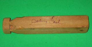 Vintage 9 " Wooden Train Whistle Signed By Johnny Cash Autograph
