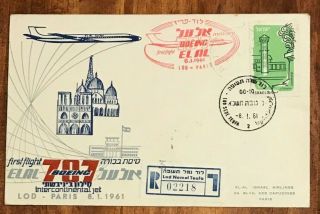 Israel 1961 El Al Registered Cover First Flight To Paris Boeing 707
