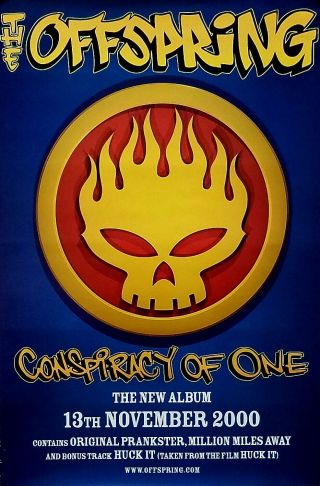 The Offspring 2000 Conspiracy Of One Promo Poster