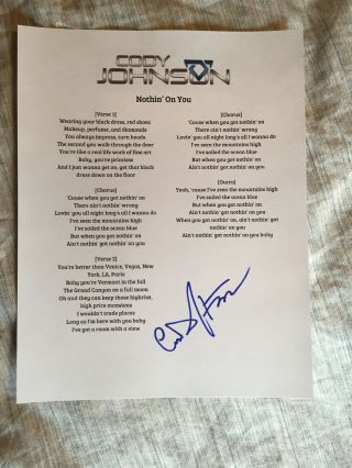 Cody Johnson Country Star Signed Autographed Nothin On You Lyric Sheet Proof 2
