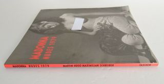 MADONNA NUDES 1979 BOOK BY MARTIN SCHREIBER 1990 SEX/ EROTICA NAKED PHOTO BOOK 3