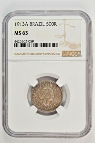 1913a Brazil 500 Reis Ngc Ms63 Starts At.  99 Cents