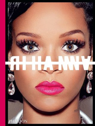 Rihanna: Fenty X Phaidon Rihanna Book