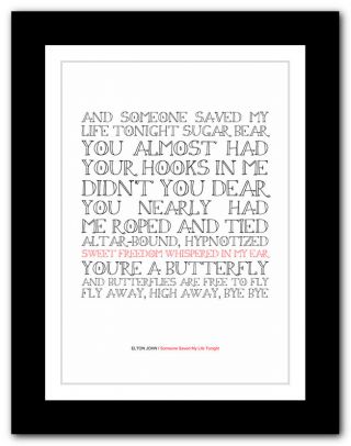 Elton John Someone Saved My Life Tonight Song Lyrics Typography Poster Art Print