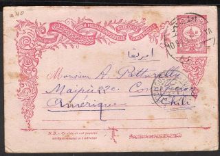 Turkey To Chile Ps Stationery Postal Card 1903 Adana - Concepcion