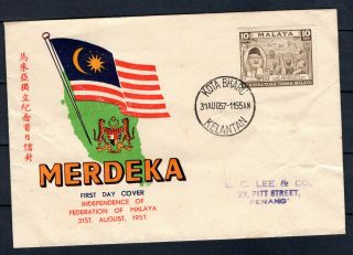 Malaya Malaysia 1957 Merdeka Independence Day Fdc First Day Cover Kelantan Cds
