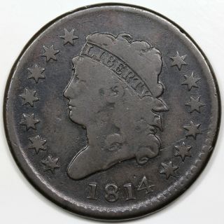 1814 Classic Head Large Cent,  Plain 4,  Vg